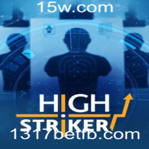 Explorando o Mundo de HighStriker e a Emoção do 1317bet