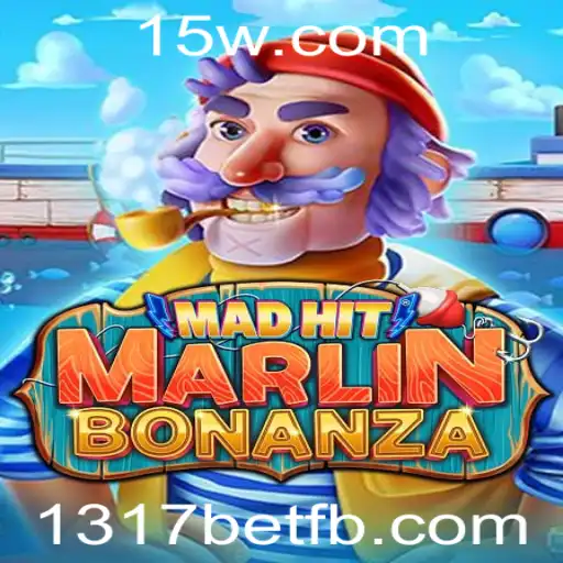 MadHitMarlinBonanza: Descubra o Novo Fenômeno dos Jogos Online na 1317bet