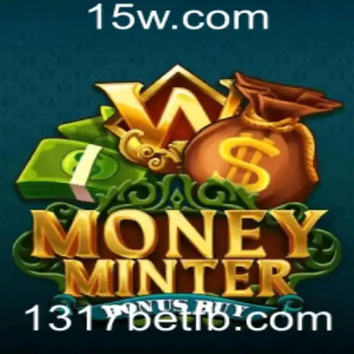 Descubra o Empolgante Mundo do Jogo MoneyMinterBonusBuy com 1317bet