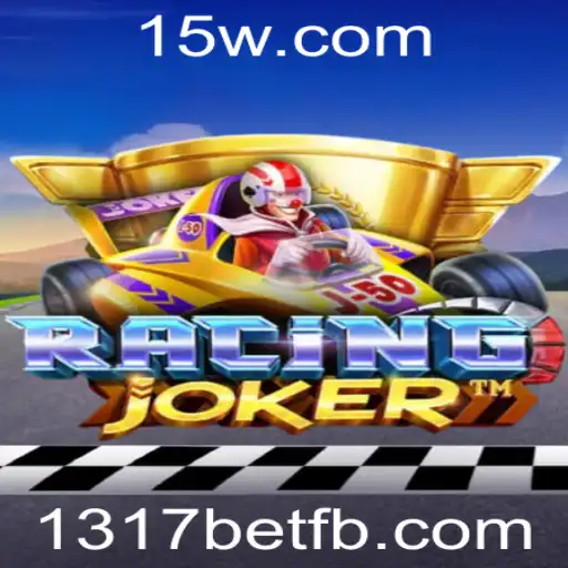 RacingJoker e 1317bet: Uma Análise Detalhada do Jogo Revolucionário