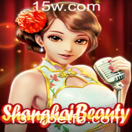 Descubra o Cativante Mundo de ShanghaiBeauty no Universo de Jogos 1317bet